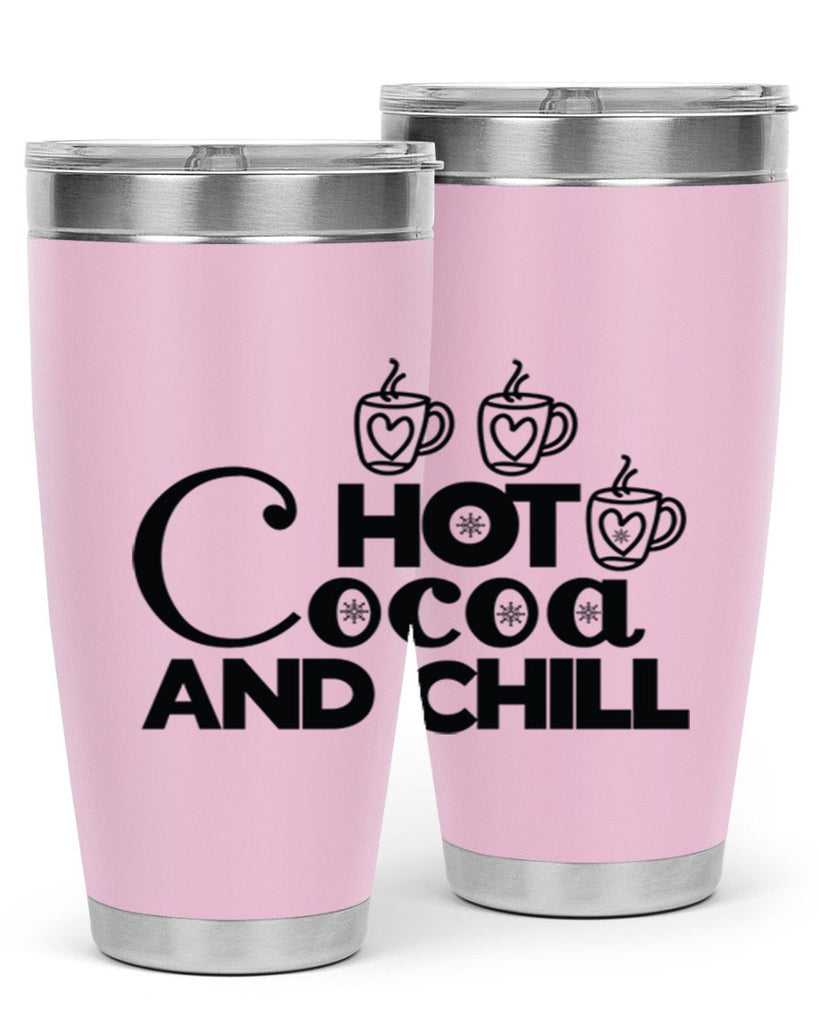 Hot Cocoa and Chill 205#- winter- Tumbler