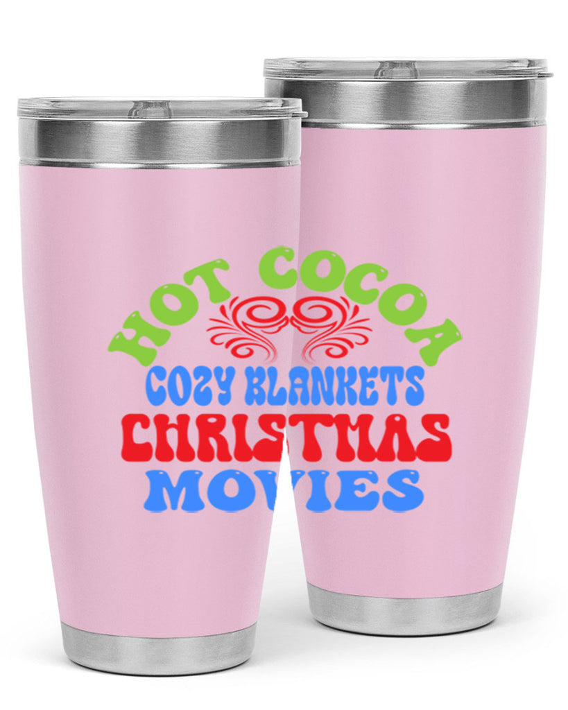 Hot cocoa cozy blankets christmas movies 210#- winter- Tumbler