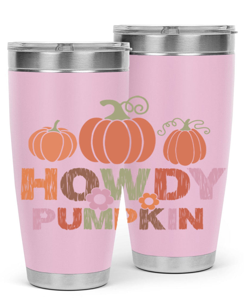 Howdy Pumpkin 321#- fall- Tumbler