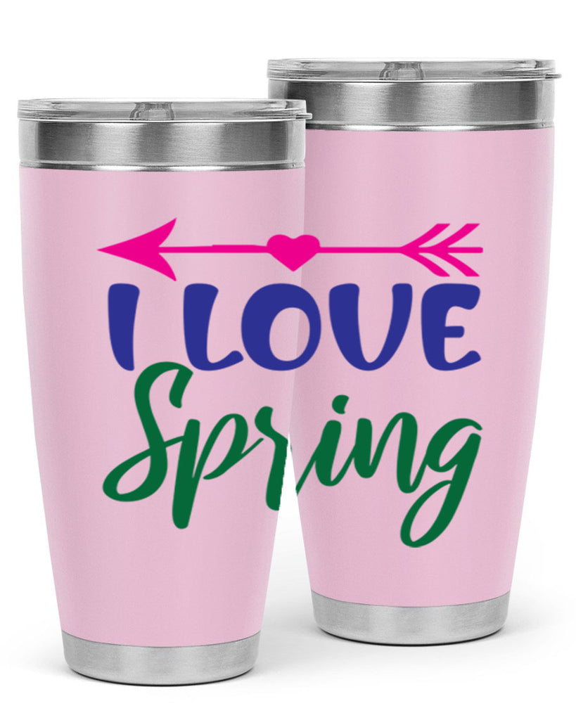 I Love Spring 272#- spring- Tumbler