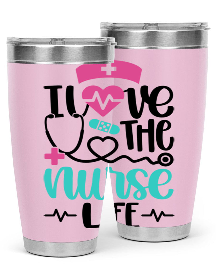 I Love The Nurse Life Style Style 169#- nurse- tumbler