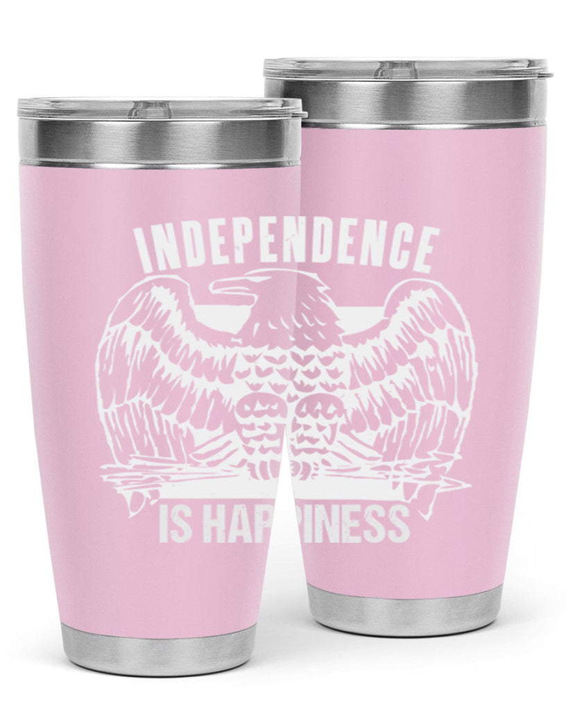 Independence is happiness Style 24#- Fourt Of July- Tumbler