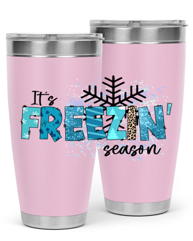 It s freezin season 266#- winter- Tumbler