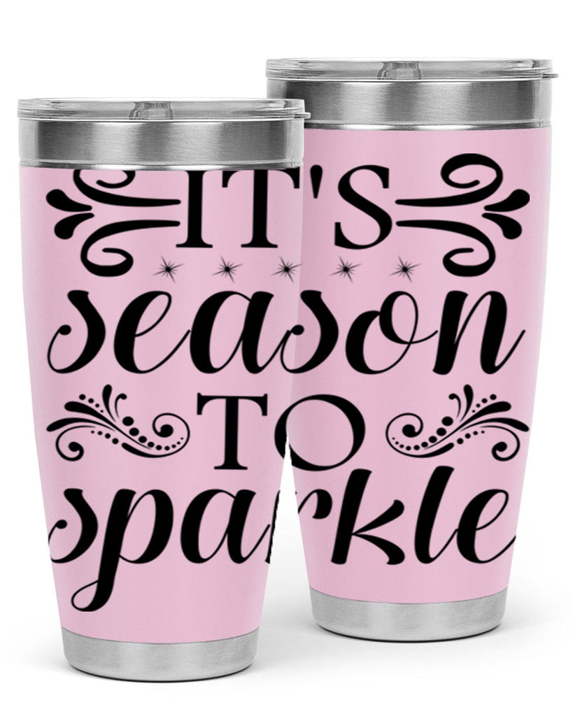 Its Season to Sparkle 271#- winter- Tumbler