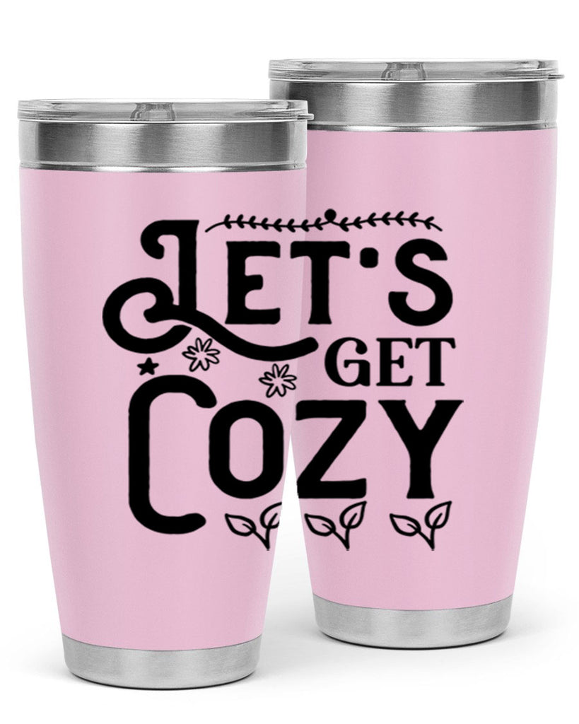 Lets Get Cozy 296#- winter- Tumbler