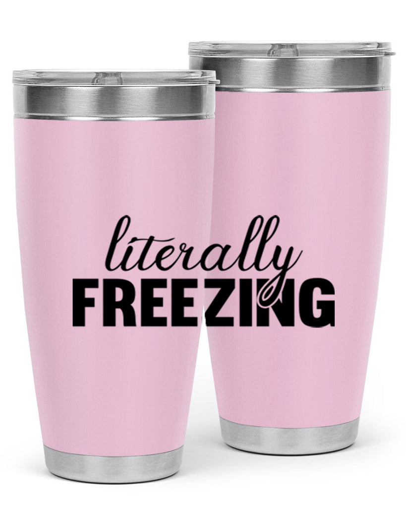 Literally Freezing 304#- winter- Tumbler