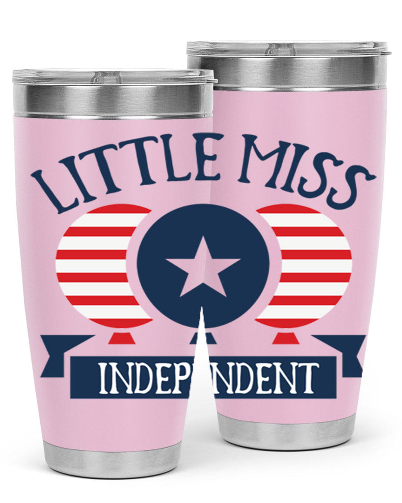Little miss independent Style 80#- Fourt Of July- Tumbler