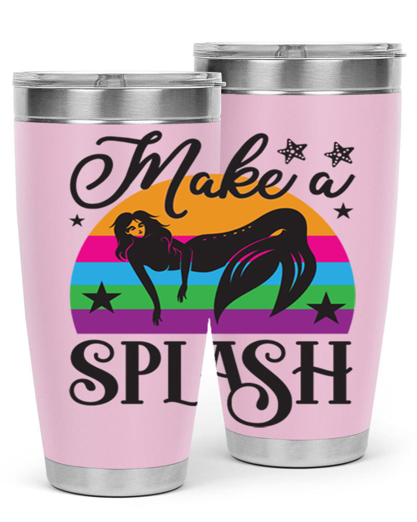 Make a splash 313#- mermaid- Tumbler