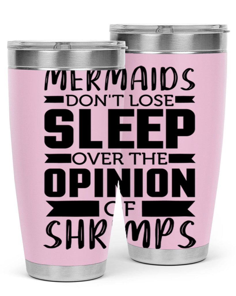 Mermaids dont lose sleep over 488#- mermaid- Tumbler