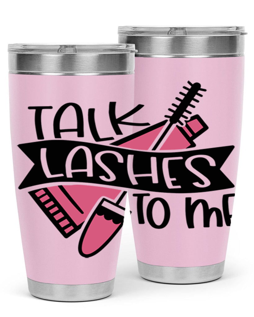Talk Lashes To Me Style 17#- make up- Tumbler