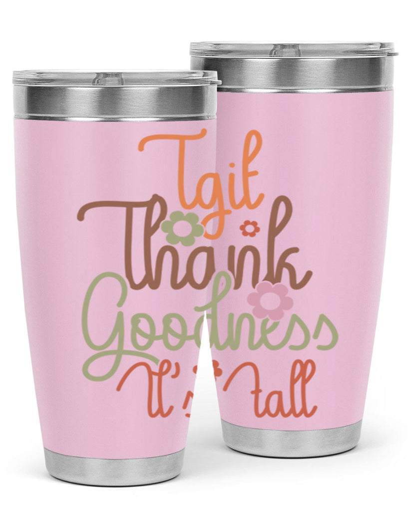 Tgif Thank Goodness Its Fall 596#- fall- Tumbler