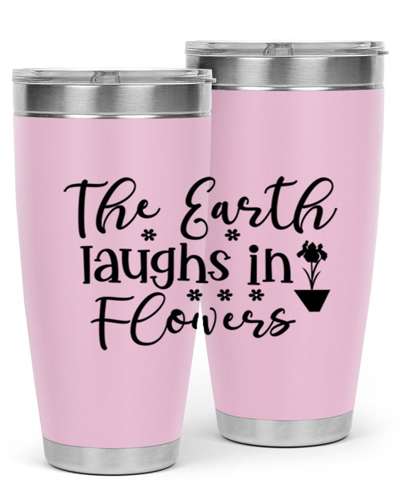 The Earth Laughs In Flowers 539#- spring- Tumbler