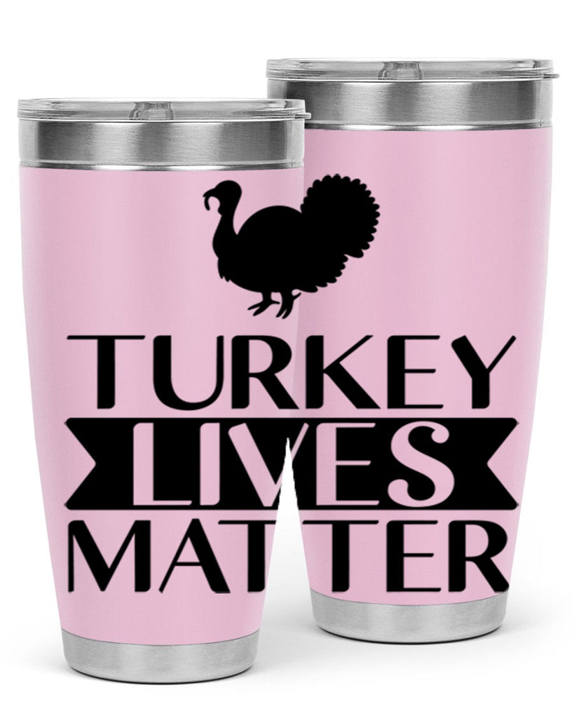 Turkey Lives Matter Shirt 624#- fall- Tumbler