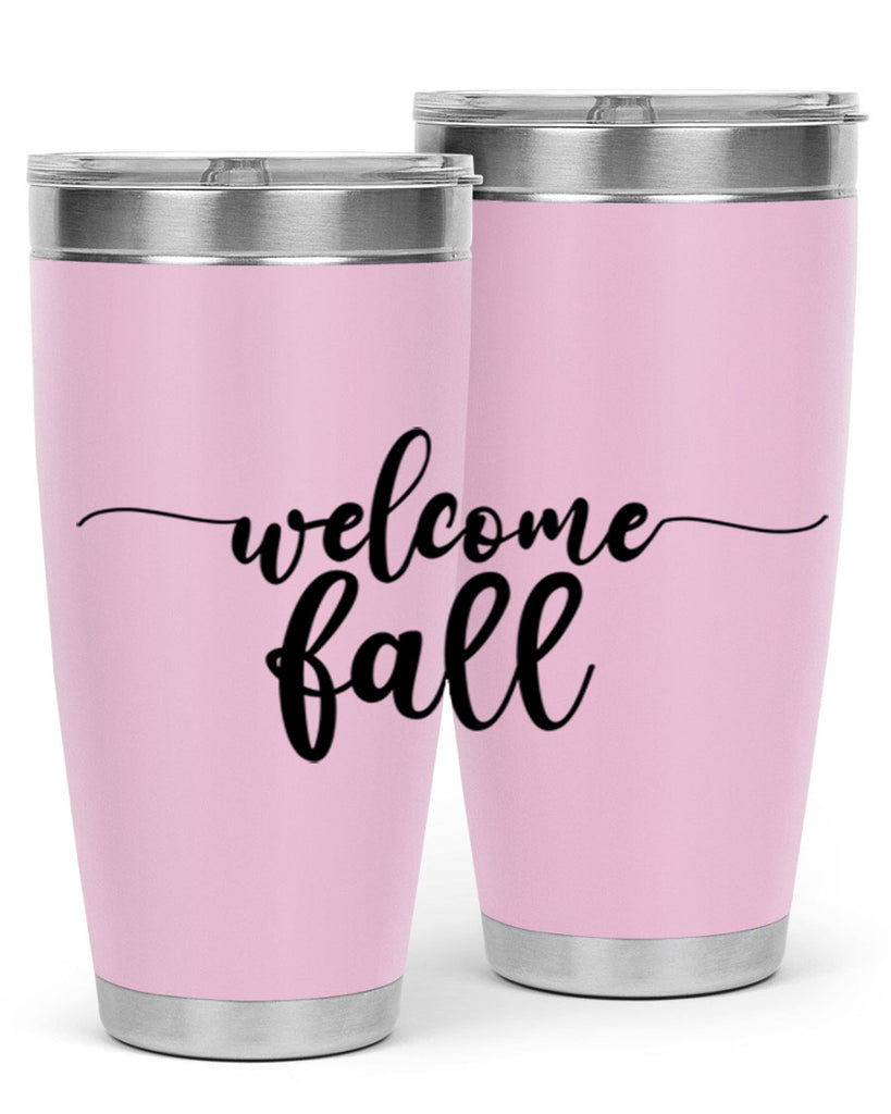 Welcome Fall 630#- fall- Tumbler