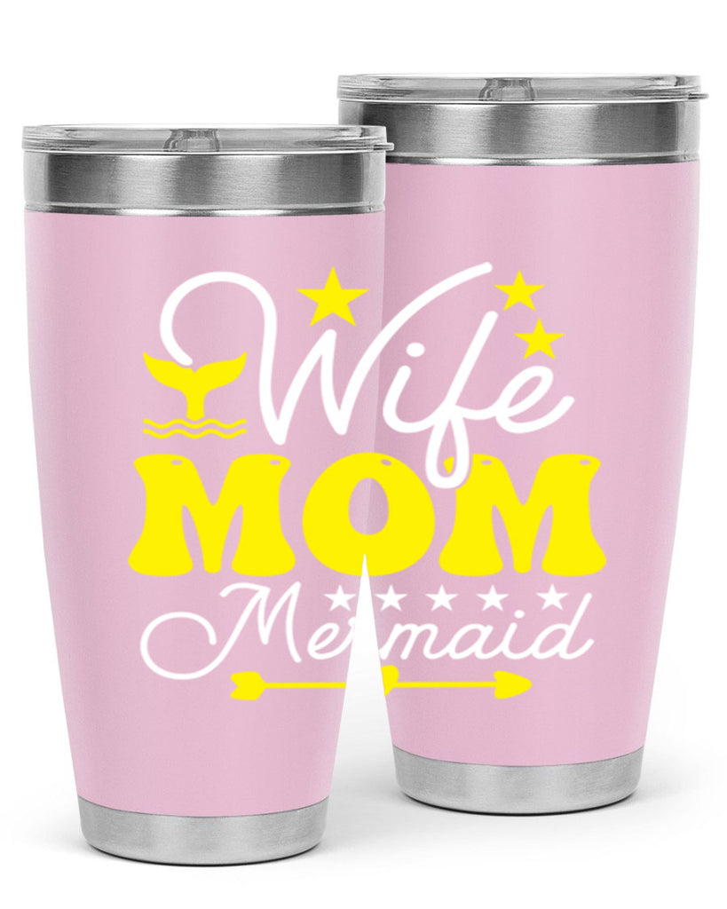 Wife Mom Mermaid 669#- mermaid- Tumbler