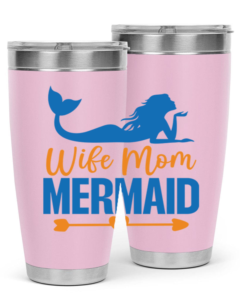 Wife Mom Mermaid 673#- mermaid- Tumbler