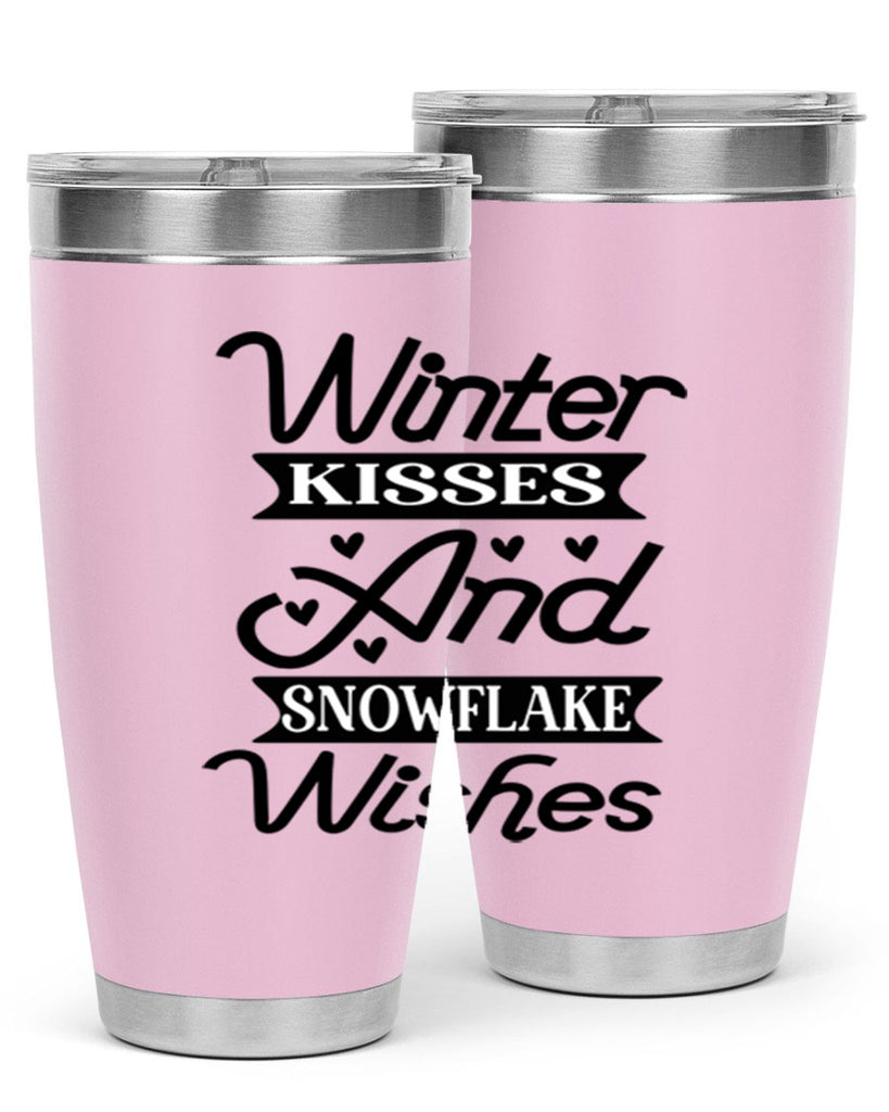 Winter Kisses And Snowflake Wishes 515#- winter- Tumbler