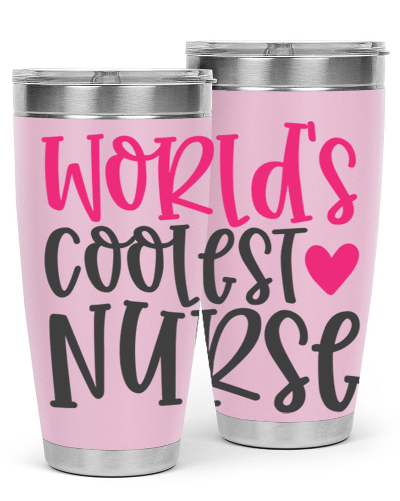Worlds Coolest Nurse Style 342#- nurse- tumbler