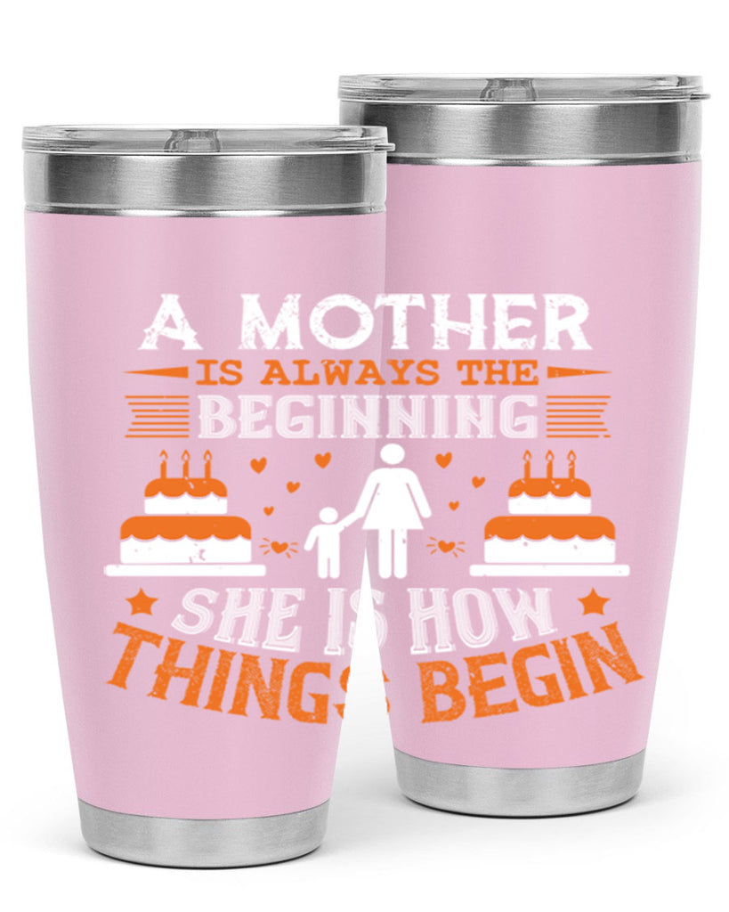 a mother is your first friend 12#- mothers day- Tumbler