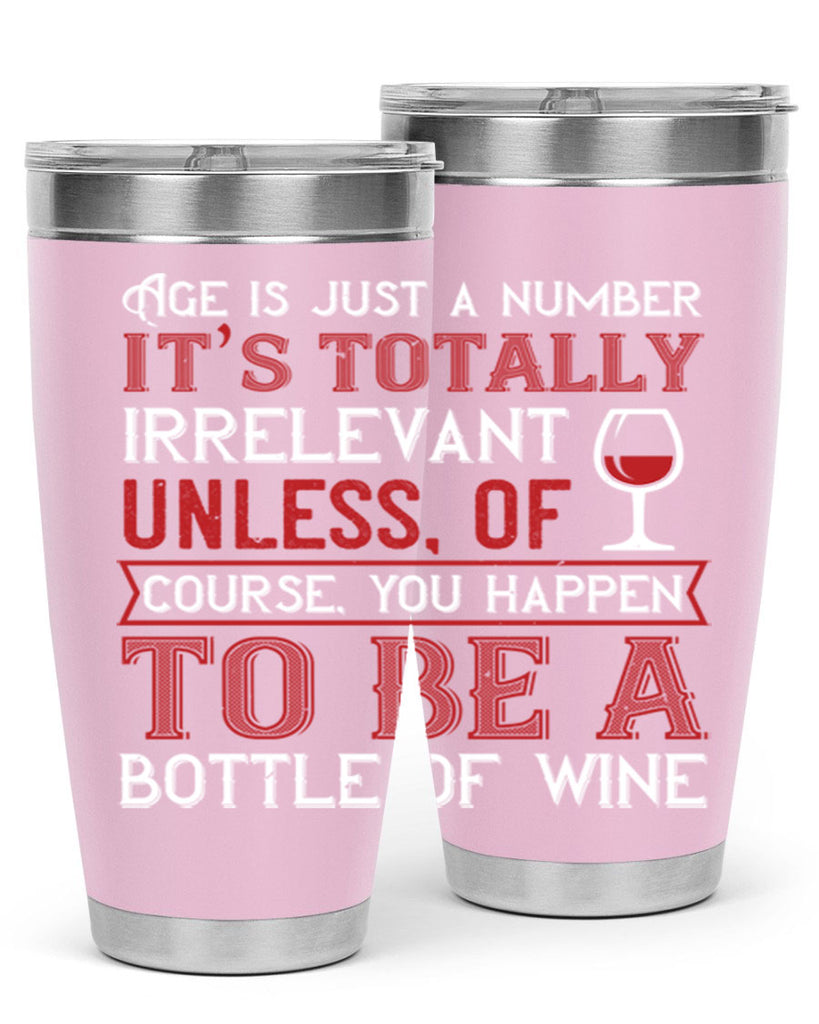 age is just a number its totaly 92#- wine- Tumbler