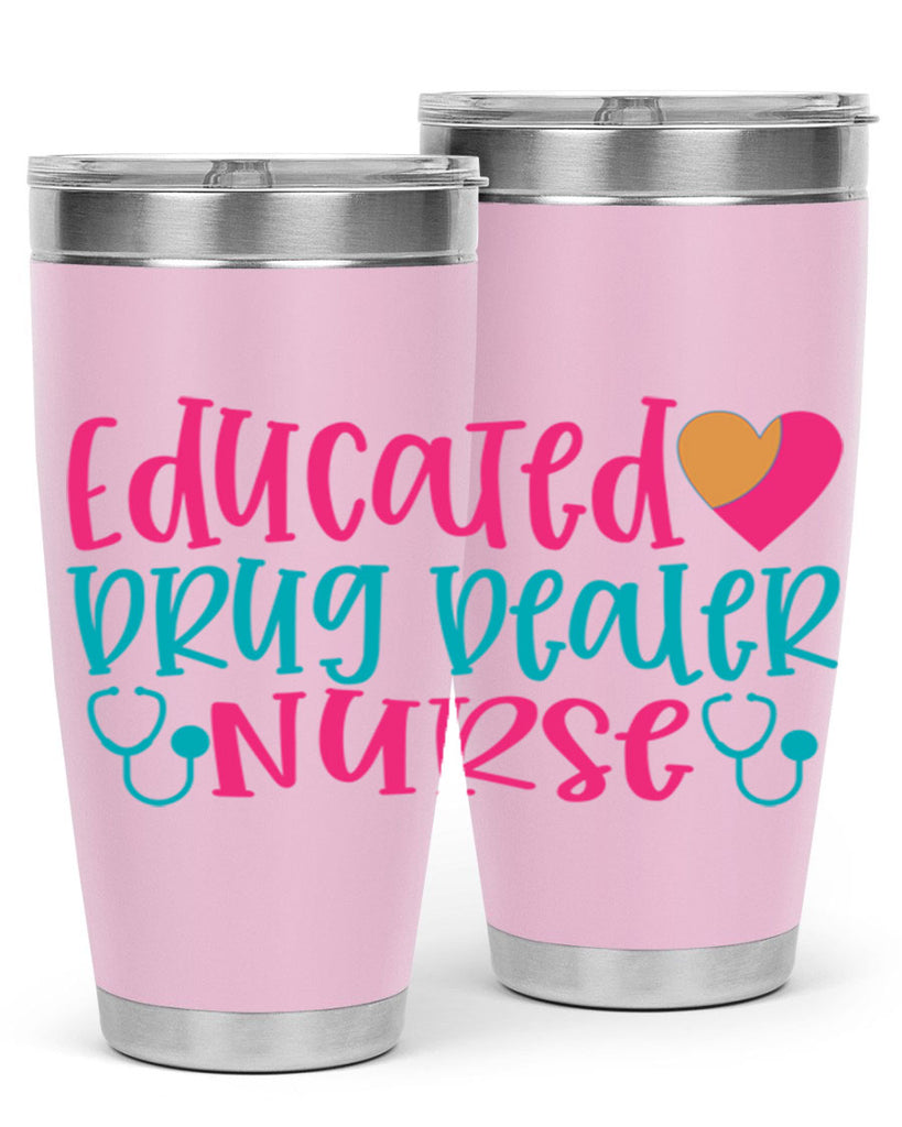 educted drug bealer nurse Style 388#- nurse- tumbler