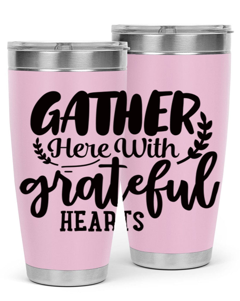 gather here with grateful hearts 62#- thanksgiving- Tumbler