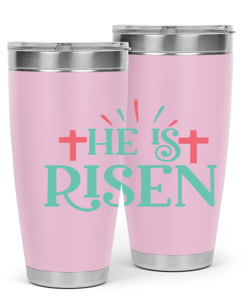 he is risen 118#- easter- Tumbler