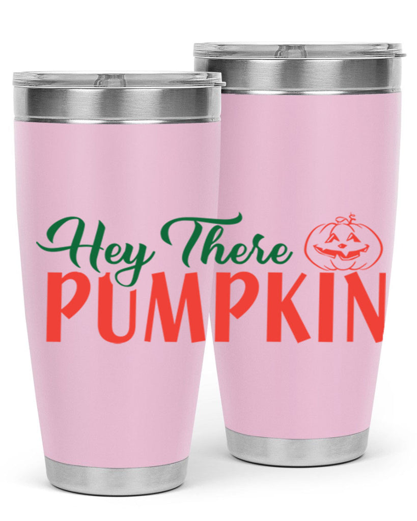 hey there pumpkin 305#- fall- Tumbler