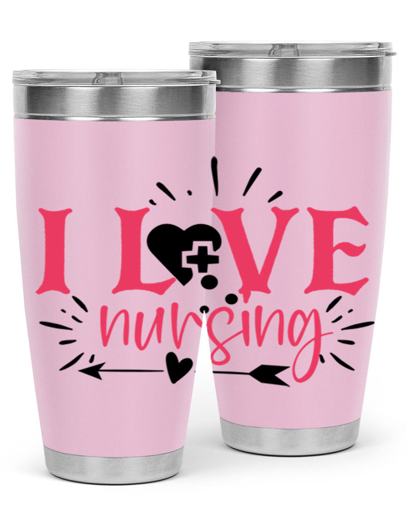 i love nursing Style Style 174#- nurse- tumbler
