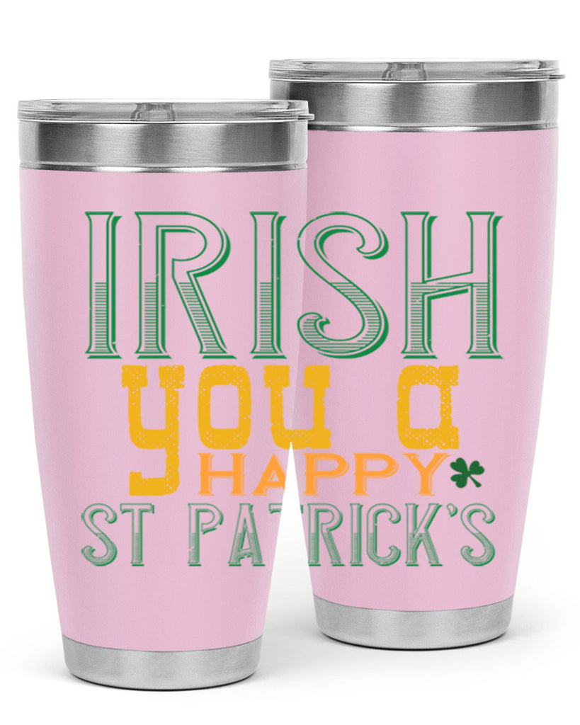 irish you a happy st patrick’s Style 132#- St Patricks Day- Tumbler