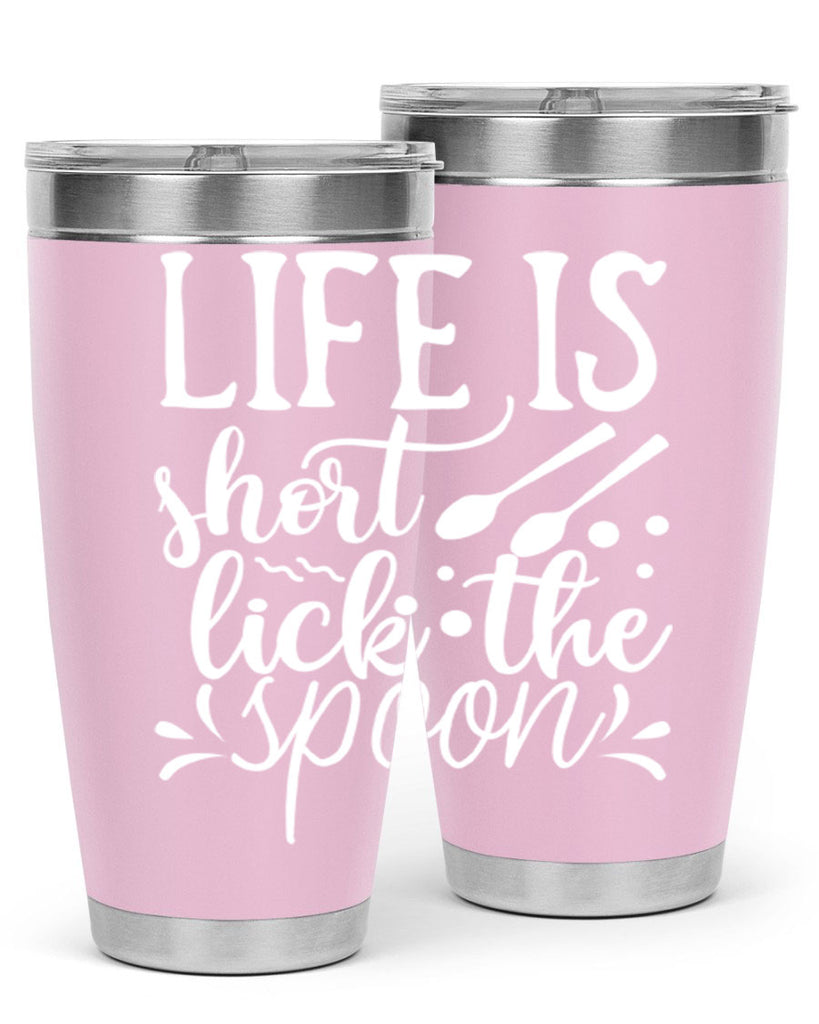 life is short lick the spoon 25#- kitchen- Tumbler