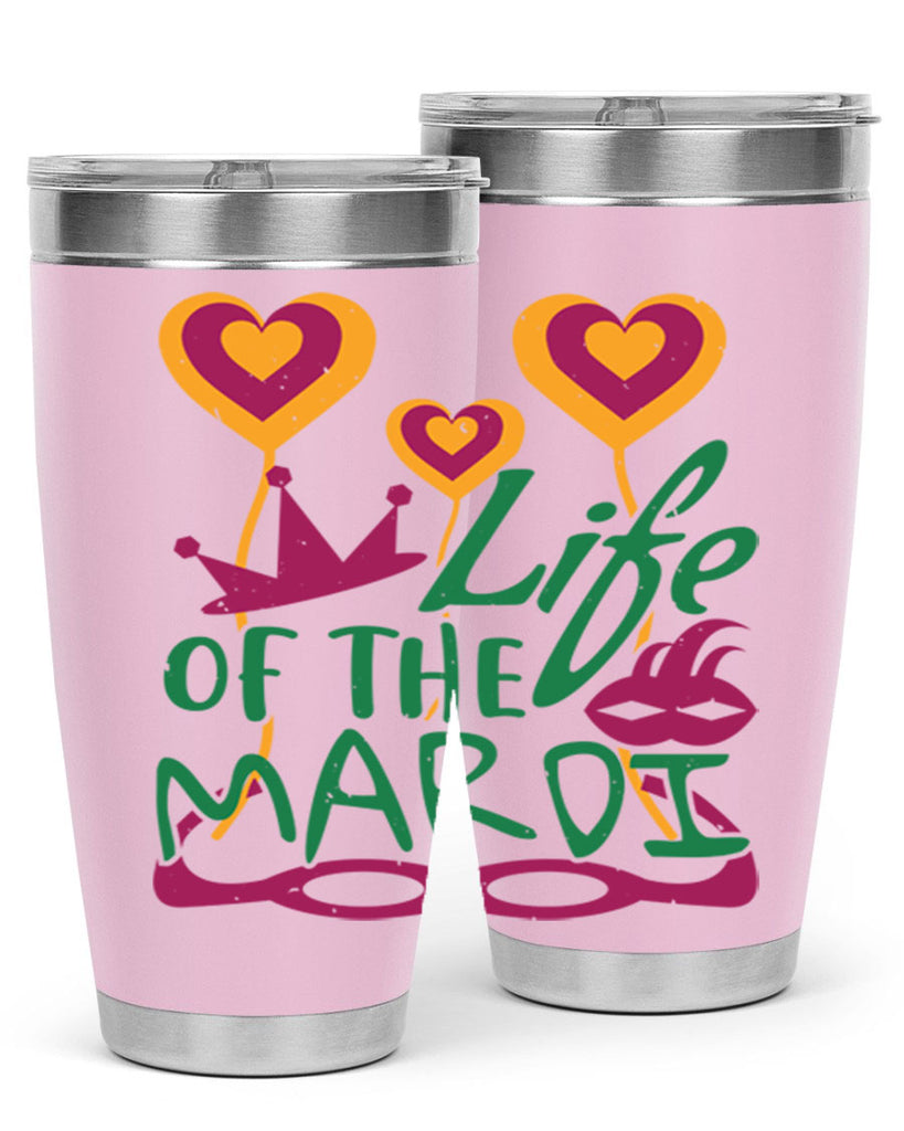 life of the mardi 49#- mardi gras- Tumbler