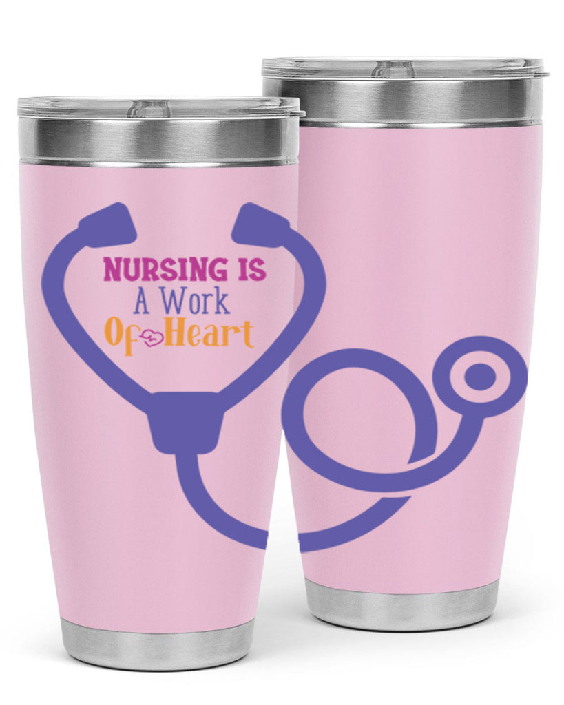 nursing is a work of heart Style 358#- nurse- tumbler