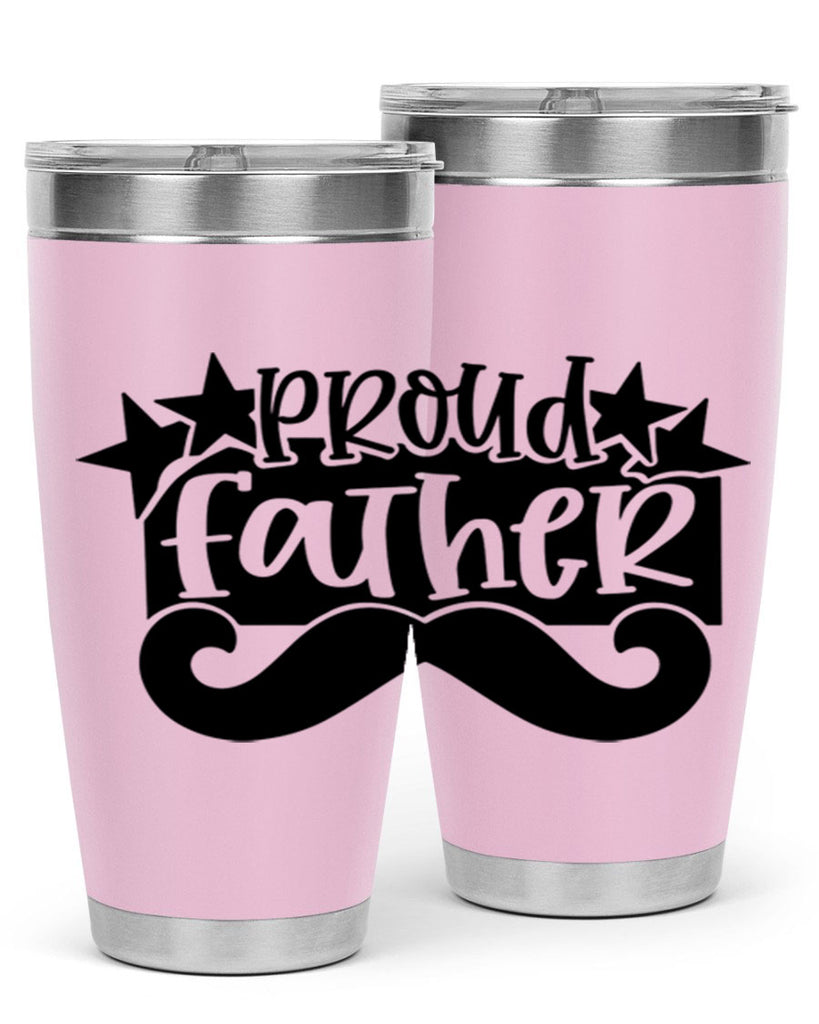 proud father 21#- fathers day- Tumbler