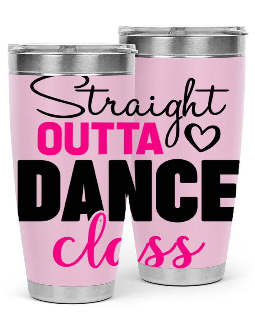 straight outta dance class 81#- ballet- Tumbler