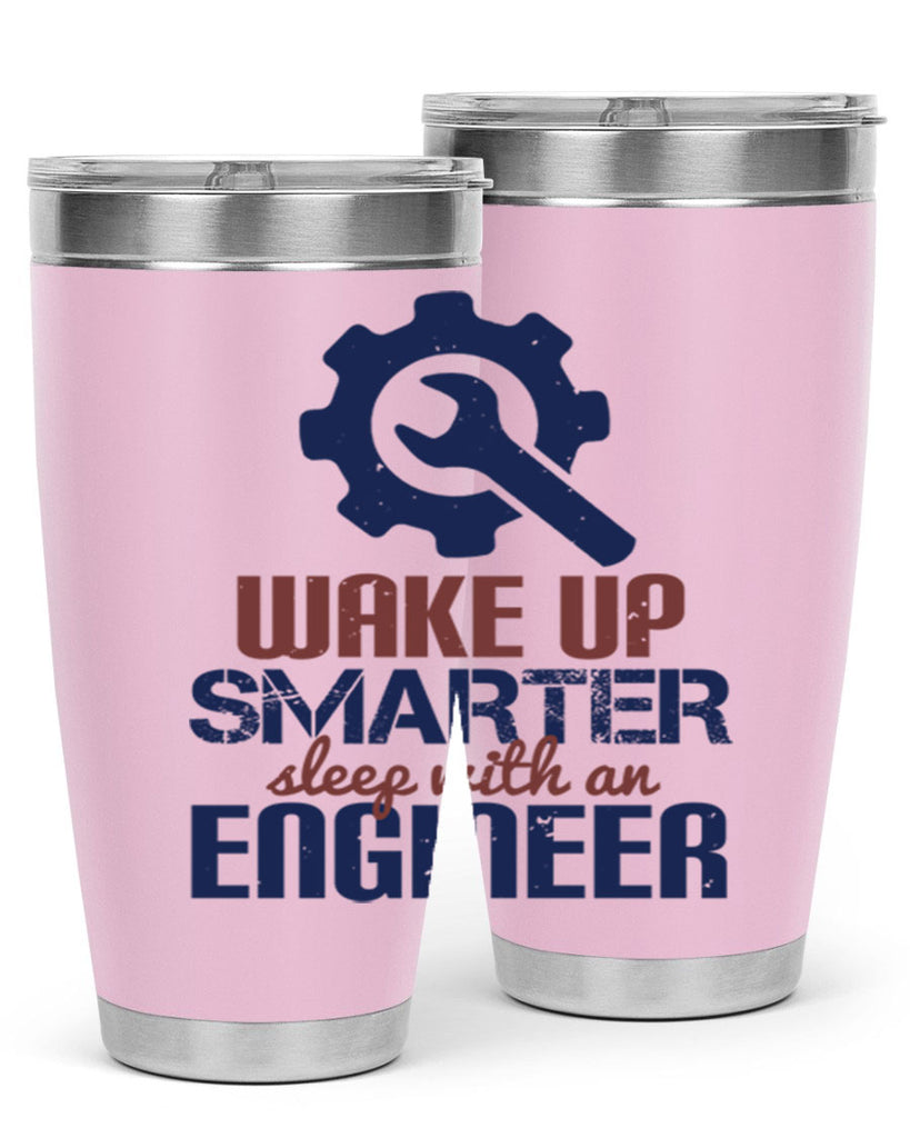 wake up smarter sleep with an engineer Style 31#- engineer- tumbler