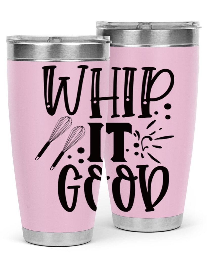 whip it good 19#- kitchen- Tumbler