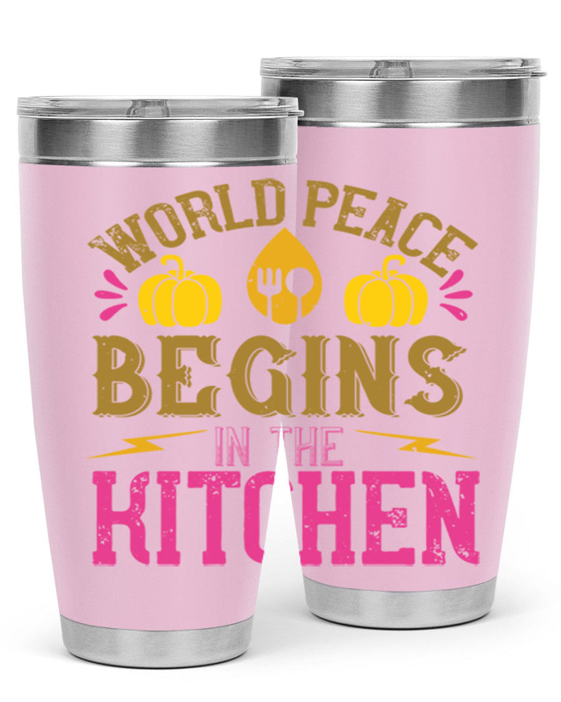 world peace begins in the kitchen 7#- vegan- Tumbler
