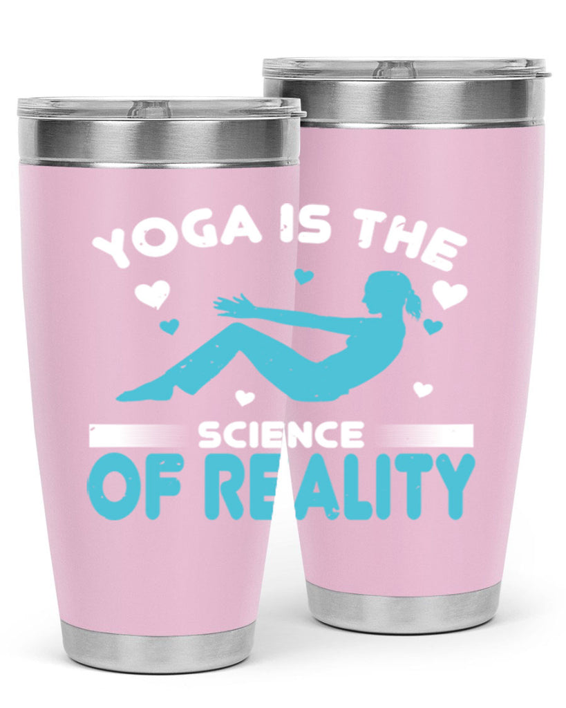 yoga is the science of reality 16#- yoga- Tumbler