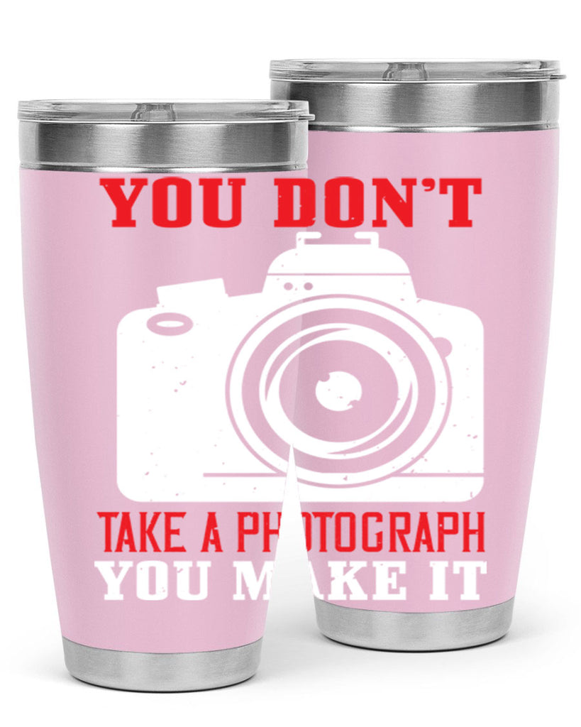 you dont take a photograph 3#- photography- Tumbler