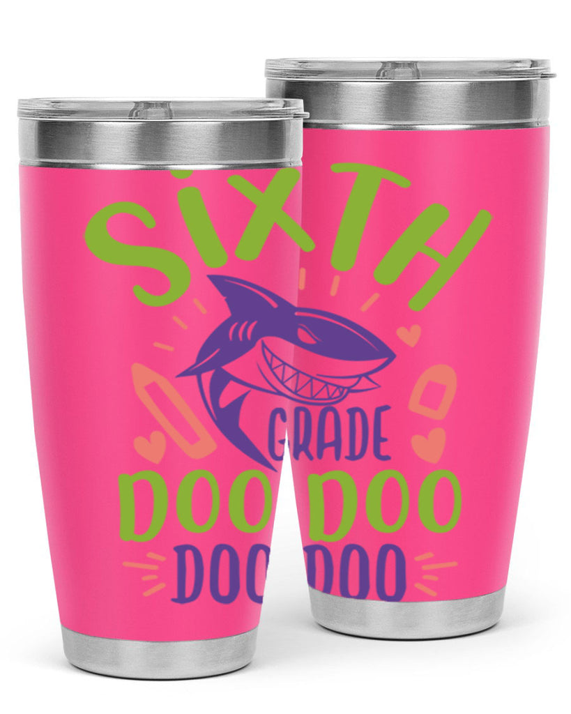 6th grade doo doo 1#- 6th grade- Tumbler