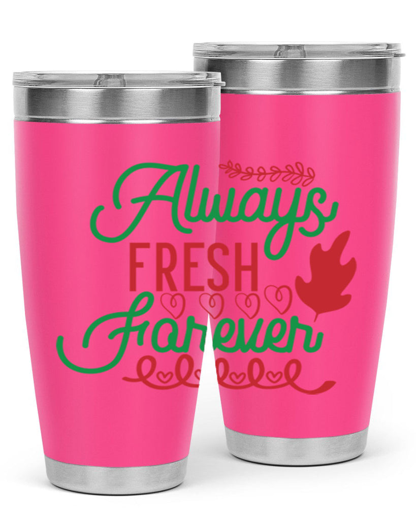 Always Fresh Forever 13#- winter- Tumbler