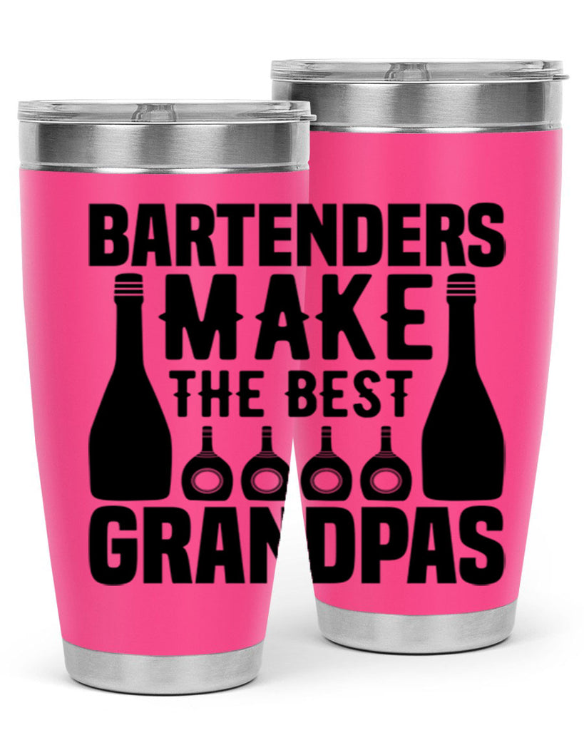 Bartenders make The best Style 6#- bartender- tumbler