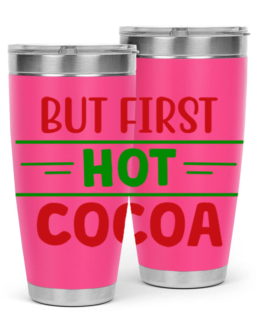 But First Hot Cocoa 30#- winter- Tumbler