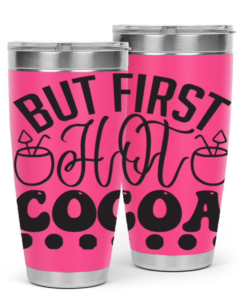 But first hot cocoa 36#- winter- Tumbler