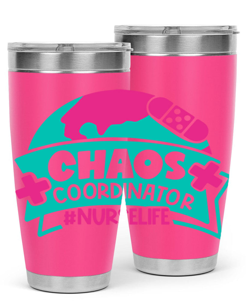 Chaos Coordinator Nurselife Style Style 213#- nurse- tumbler