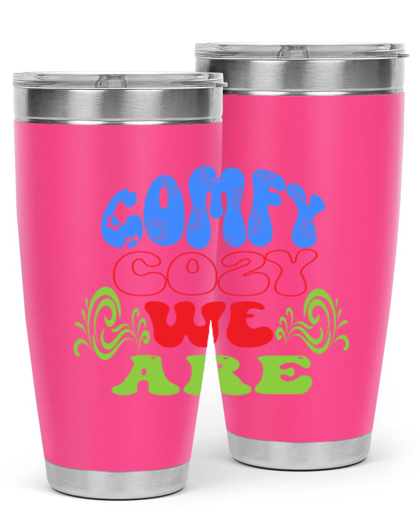 Comfy cozy we are 58#- winter- Tumbler