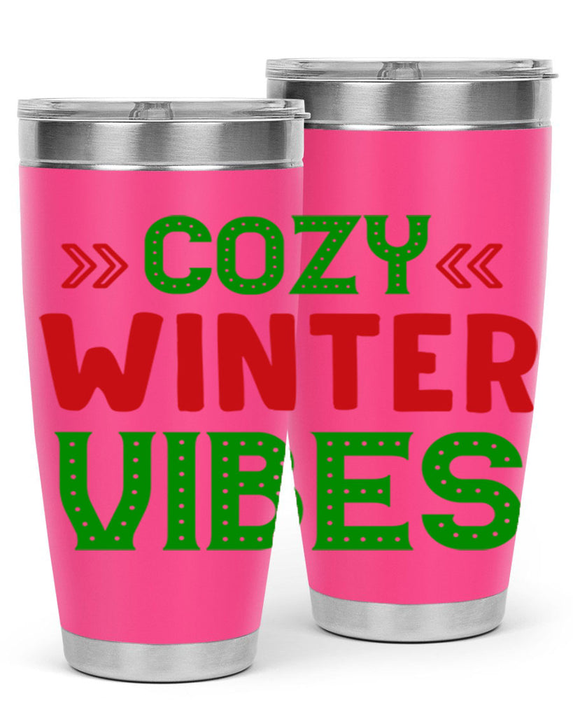 Cozy Winter Vibes 72#- winter- Tumbler