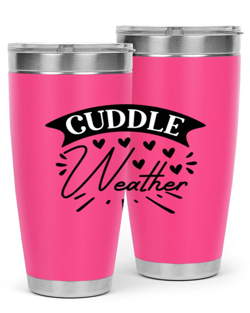 Cuddle Weather 84#- winter- Tumbler