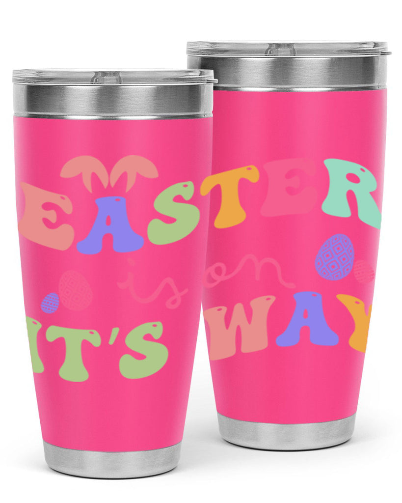Easter is on it's way128#- spring- Tumbler